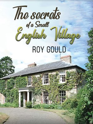 cover image of The Secrets of a Small English Village